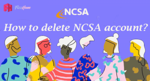How to Delete NCSA Account